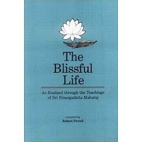 THE BLISSFUL LIFE-Robert Powell-9788185300511 THE BLISSFUL LIFE-Robert Powell-9788185300511
