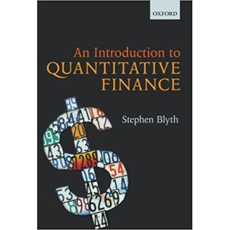 AN INTRODUCTION TO QUANTITATIVE FINANCE by BLYTH - 9780199666591