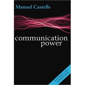 COMMUNICATION POWER 2E by MANUEL CASTELLS - 9780199681938
