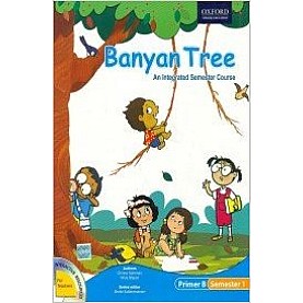 BT PRIMER B, SEM 1 by CHINNA OOMMAN,PRIYA BHARAT, SHEILA SUBBRAMANIAN - 9780198085898