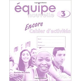 EQUIPE NOUVELLE 3-ENCORE WORKBK.  P by EQUIPE - 9780199124633