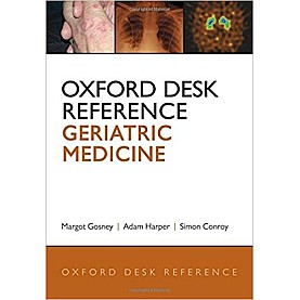 OXF DK REF GERIATRIC MEDICINE by GOSNEY, MARGOT; HARPER, ADAM; CONROY, SIMON - 9780199592340
