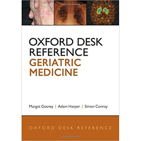 OXF DK REF GERIATRIC MEDICINE by GOSNEY, MARGOT; HARPER, ADAM; CONROY, SIMON - 9780199592340