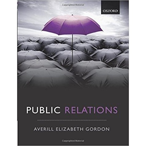 PUBLIC RELATIONS by AVERILL ELIZABETH GORDON - 9780199565740