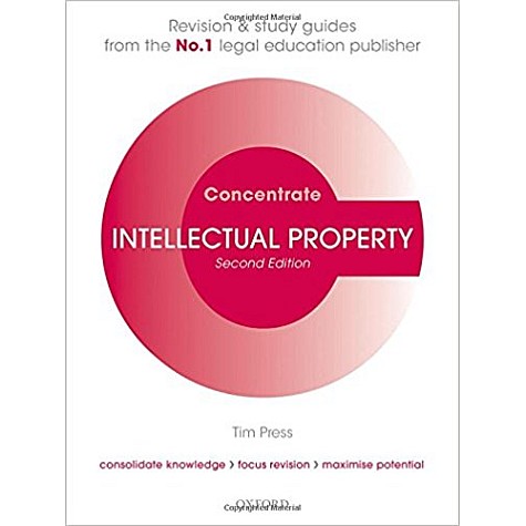 INTELLECT PROPER LAW CONCE 2E CONC P by TIM PRESS - 9780198729709