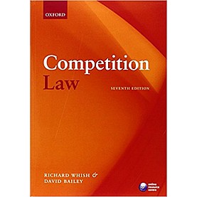COMPETITION LAW, 7E by RICHARD WHISH AND DAVID BAILEY - 9780199586554 COMPETITION LAW, 7E by RICHARD WHISH AND DAVID BAILEY - 9780199586554