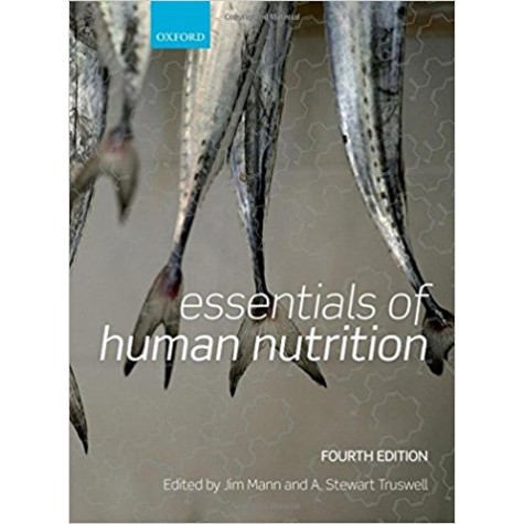 ESSENTIALS OF HUMAN NUTRITION 4E P by MANN,TRUSWELL - 9780199566341