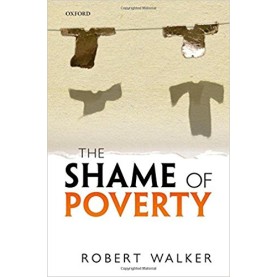SHAME OF POVERTY by ROBERT WALKER - 9780199684823