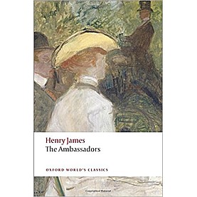 AMBASSADORS REISSUE OWC:PB by HENRY JAMES, CHRISTOPHER BUTLER - 9780199538546 AMBASSADORS REISSUE OWC:PB by HENRY JAMES, CHRISTOPHER BUTLER - 9780199538546