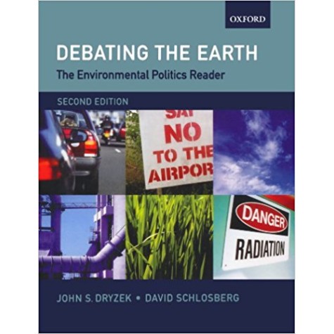DEBATING THE EARTH, 2E by DRYZEK & SCHLOSBERG - 9780199276295