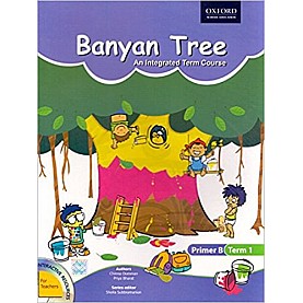 BT PRIMER B, TERM 1 by CHINNA OOMMAN,PRIYA BHARAT, SHEILA SUBBRAMANIAN - 9780198085942