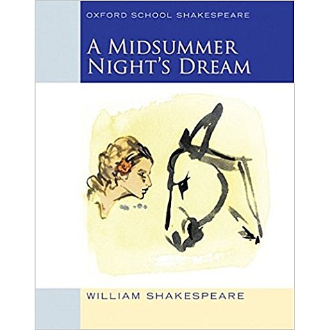 OSS:MIDSUMMER NIGHTS DREAM (2009 ED) by SHAKESPEARE - 9780198328667
