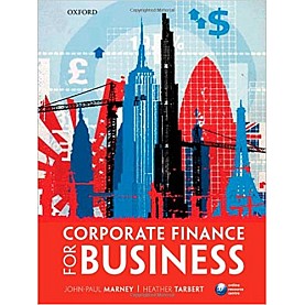 CORPORATE FINANCE FOR BUSINESS-TARBERT-OXFORD UNIVERSITY PRESS-9780199563395 CORPORATE FINANCE FOR BUSINESS-TARBERT-OXFORD UNIVERSITY PRESS-9780199563395