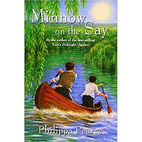 MINNOW ON THE SAY (2008) by PEARCE - 9780192792419