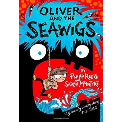 Oliver and the Seawigs by Philip Reeve and Sarah Mcintyre - 9780192734884