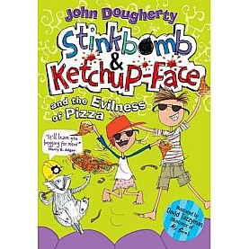 Stinkbomb and Ketchup-face by John Dougherty - 9780192738257
