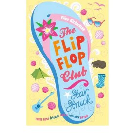 THE FLIP-FLOP CLUB:STAR STRUCK by RICHARDSON - 9780192756640 THE FLIP-FLOP CLUB:STAR STRUCK by RICHARDSON - 9780192756640