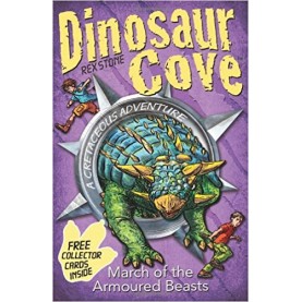 Dinosaur Cove March of the Armoured Beas by Rex Stone - 9780192793676 Dinosaur Cove March of the Armoured Beas by Rex Stone - 9780192793676