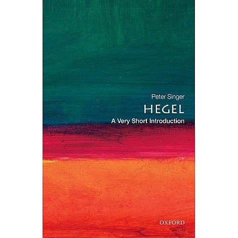 HEGEL VSI 49 P by Peter Singer - 9780192801975 HEGEL VSI 49 P by Peter Singer - 9780192801975