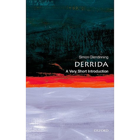 DERRIDA VSI by GLENDINNING, SIMON - 9780192803450 DERRIDA VSI by GLENDINNING, SIMON - 9780192803450
