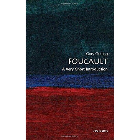 FOUCALT VSI by GUTTING - 9780192805577 FOUCALT VSI by GUTTING - 9780192805577