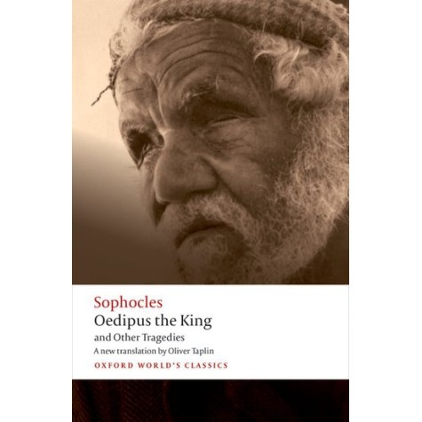 SOPHOCLES:OEDIPUS & OTHER TRAGED OWC P by SOPHOCLES OLIVER TAPLIN - 9780192806857