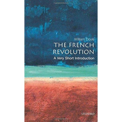 FRENCH REVOLUTION VSI by DOYLE - 9780192853967 FRENCH REVOLUTION VSI by DOYLE - 9780192853967