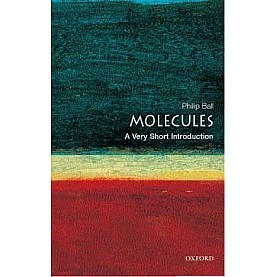 MOLECULES VSI by PHILIP BALL - 9780192854308