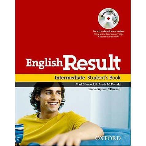 ENG RESULT INTERMEDIATE SB WITH DVD PACK by MARK HANCOCK & ANNIE MCDONALD - 9780194129565 ENG RESULT INTERMEDIATE SB WITH DVD PACK by MARK HANCOCK & ANNIE MCDONALD - 9780194129565