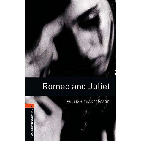 OBW PLAYSCPT 2E 2 ROMEO & JULIET by SHAKESPEARE - 9780194235211
