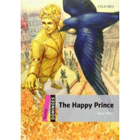 DOMINOES STARTER: THE HAPPY PRINCE by WILDE - 9780194247122
