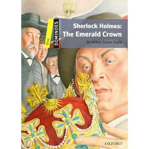 SHERLOCK HOLMES: THE EMERALD CROWN - 1 by DOYLE - 9780194247627