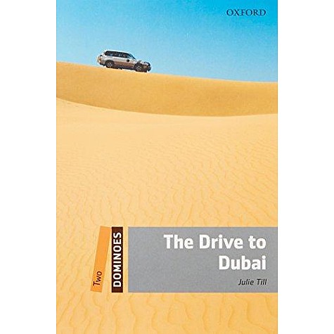 DOMINOES TWO: THE DRIVE TO DUBAI by TILL - 9780194248921