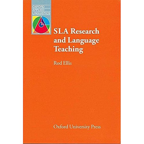 OAL: SLA RESEARCH & LANGUAGE TEACHING PB by ELLIS, ROD - 9780194372152