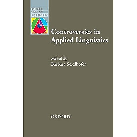CONTROVERSIES IN APP LING: PB by BARBARA SEIDLHOFER - 9780194374446