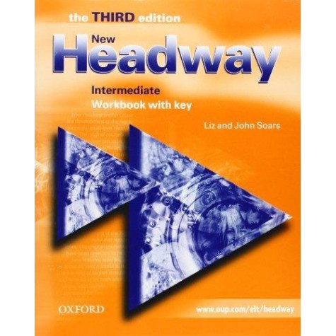 NEW HEADWAY INTERMEDIATE WB W/O KEY 3E by SOARS, LIZ; SOARS, JOHN - 9780194387545