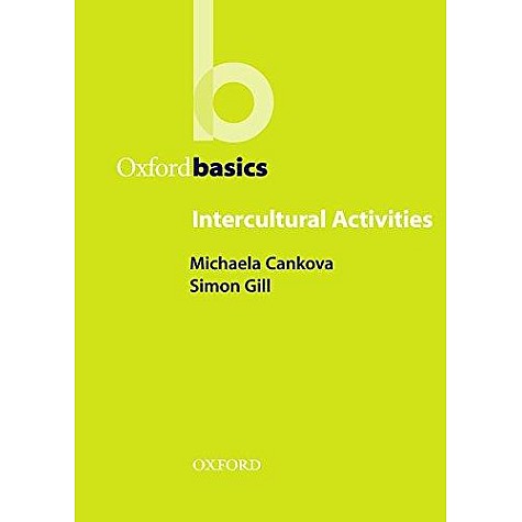 OB INTERCULTURAL ACTIVITIES by CANKOVA, MICHAELA; GILL, SIMON - 9780194421782