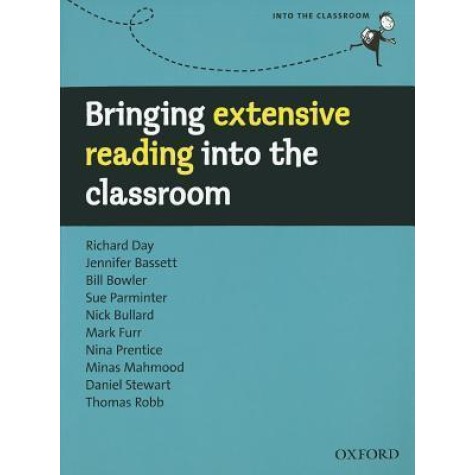 BRINGING EXTEN READ INTO CLASSROOM by DAY ET AL - 9780194424066