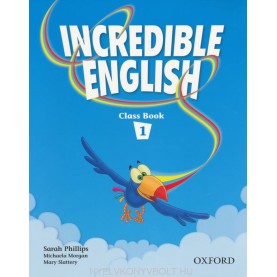 INCREDEBLE ENG 1 CLB by PHILLIPS ET AL - 9780194440073