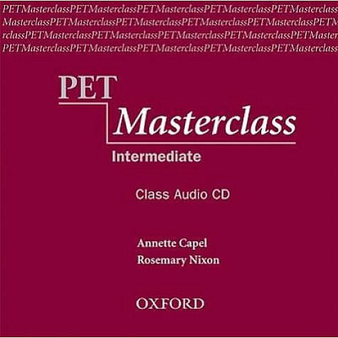 PET MASTERCLASS:: CLASS AUDIO CD by CAPEL, ANNETTE; NIXON, ROSEMARY - 9780194514040