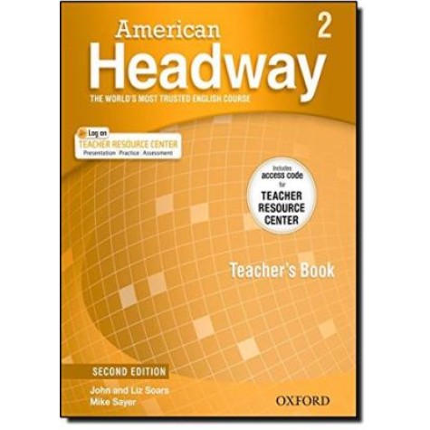 AMERICAN HEADWAY TEACHER PK L 2 2E by SOARS LIZ, SOARS JOHN, SAYER MIKE - 9780194704526