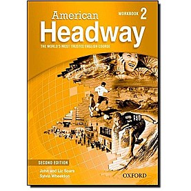 AMERICAN HEADWAY, 2E  LVL 2: WB by SOARS, JOHN; SOARS, LIZ - 9780194727853