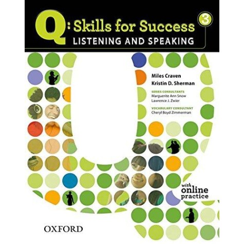Q SKILLS SUCC LIS & SPK 3 SB WITH OP by MILES CARVEN, KRISTIN D. SHERMAN - 9780194756129