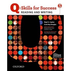 Q SKILLS  READING & WRITING 5 SB PACK by NIGEL A. CAPLAN & SCOTT ROY DOUGLAS - 9780194756426