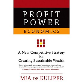 PROFIT POWER ECONOMICS: HB by MIA DE KUIJPER - 9780195171631 PROFIT POWER ECONOMICS: HB by MIA DE KUIJPER - 9780195171631