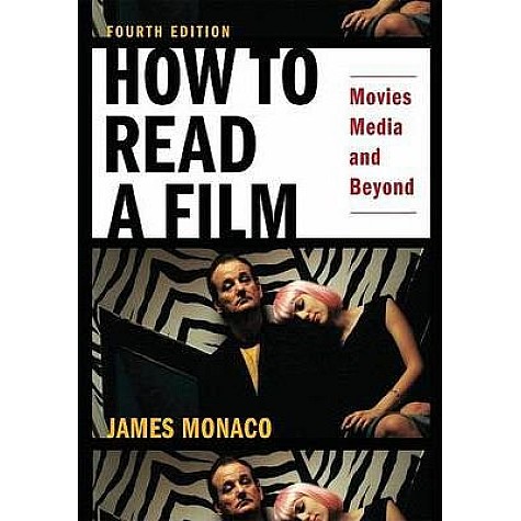 MONACO:HOW TO READ A FILM 30TH ANN ED P by MONACO - 9780195321050 MONACO:HOW TO READ A FILM 30TH ANN ED P by MONACO - 9780195321050
