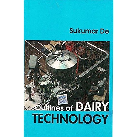OUTLINES OF DAIRY TECHNOLOGY by DE  SUKUMAR - 9780195611946