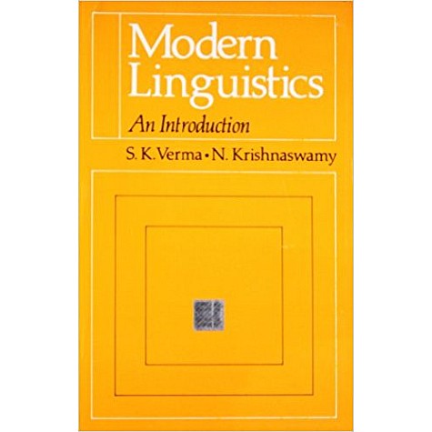 MODERN LINGUISTICS - INTRO PB by VERMA S.K. & KRISHNASWAMY N. - 9780195623710
