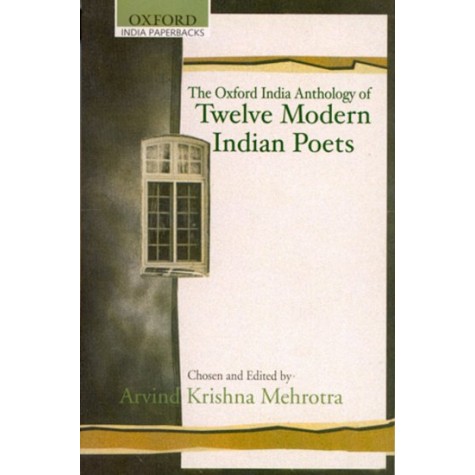 TWELVE MOD IND POETS(OIP) by MEHROTRA  ARVIND KRISHNA - 9780195628678