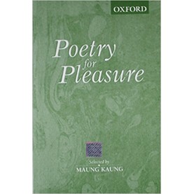 POETRY FOR PLEASURE by KAUNG MAUNG(EDITOR) - 9780195632125